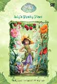 Disney Fairies : Lily dan Tanaman Misterius - Lily's Pesky Plant