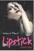 Lipstick (sebuah Novel)