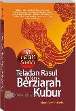 Teladan Rasul dalam Berziarah Kubur