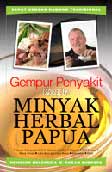 Gempur Penyakit dengan Minyak Herbal Papua