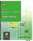 Desain Brosur dan Majalah dengan Adobe InDesign