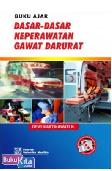 Buku Ajar Dasar-Dasar Keperawatan Gawat Darurat