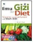 ILMU GIZI DAN DIET - HUBUNGANNYA DENGAN PENYAKIT-PENYAKIT UNTUK PERAWAT DAN DOKTER