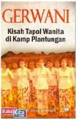 Gerwani : Kisah Tapol Wanita dari Kamp Plantungan