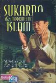 Sukarno dan Modernisme Islam