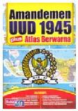 Amandemen UUD 1945 Plus Atlas Berwarna