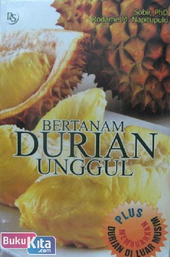 Cover Depan Buku Bertanam Durian Unggul