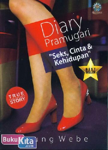 Cover Depan Buku Diary Pramugari : Seks, Cinta & Kehidupan