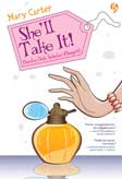 She'll Take It