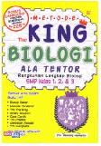 Metode The King Biologi Ala Tentor SMP Kelas 1, 2, dan 3