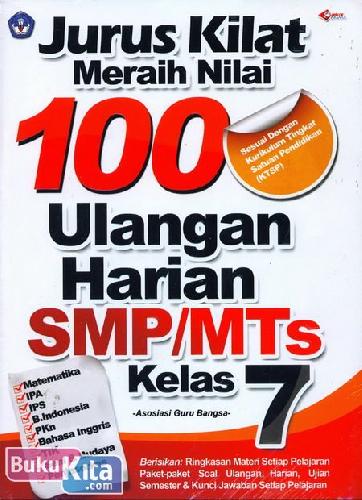 Cover Jurus Kilat Meraih Nilai 100 Ulangan Harian SMP/MTs Kelas 7