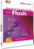 Buku Latihan Membuat Company Profile dengan Flash