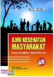 ILMU KESEHATAN MASYARAKAT : Konsep dan Aplikasi dalam Kebidanan