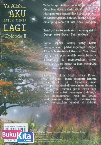 Buku Ya Allah Aku Jatuh Cinta Lagi Episode Ii Bukukita