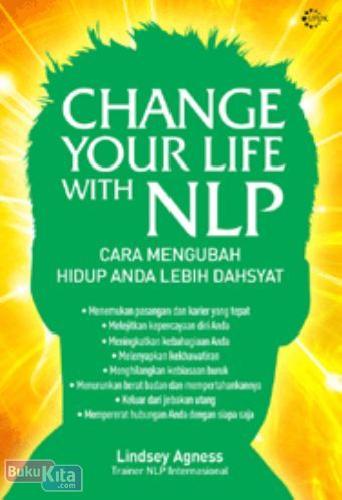 Cover Buku Change Your Life With NLP