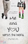 Me and You Versus the World
