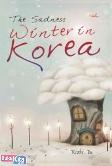 The Sadness Winter in Korea