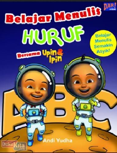 Buku Belajar Menulis Huruf Bersama Upin Ipin Bukukita