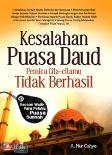 Kesalahan Puasa Daud Pemicu Cita-citamu Tidak Berhasil