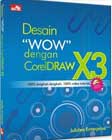 Desain "WOW" dengan CorelDraw X3
