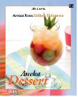 Aroma Rasa Kuliner Indonesia : Aneka Dessert