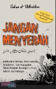 Jangan Menyerah