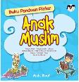 Buku Panduan Pintar Anak Muslim