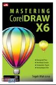 Mastering CorelDRAW X6