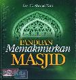 Panduan Memakmurkan Masjid