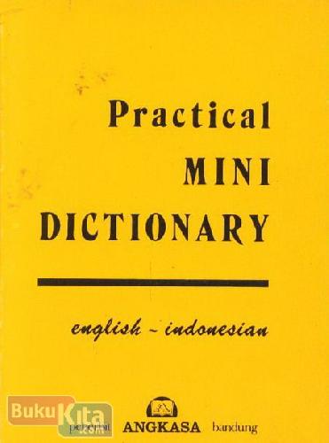 Cover Depan Buku Practical Mini Dictionary Engglish - Indonesia