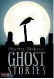 Charles Dickens Ghost Stories