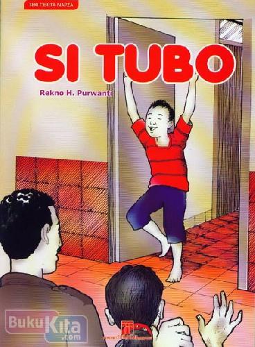 Cover Seri Cerita Napza : Si Tubo