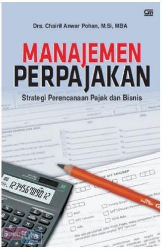 Cover Depan Buku Manajemen Perpajakan : Strategi Perencanaan Pajak & Bisnis