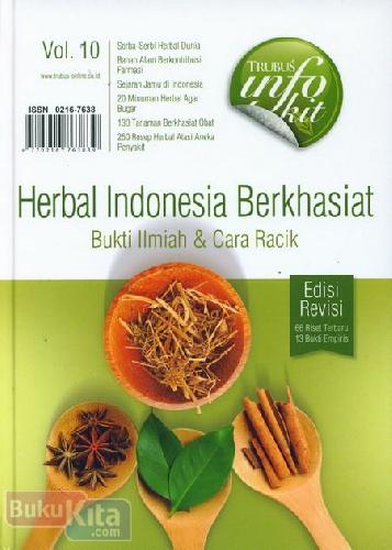 Cover Herbal Indonesia Berkhasiat : Bukti Ilmiah & Cara Racik - Vol 10 (Edisi Revisi)