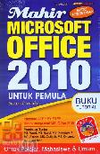 Mahir Microsoft Office 2010 untuk Pemula