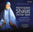 Merindukan Shalat Setiap Saat