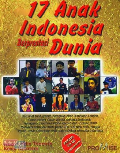 Cover Buku 17 Anak Indonesia Berprestasi Dunia