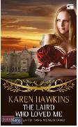 Historical Romance : Sang Laird yang Mencintaiku - The Laird Who Loved Me