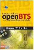 Bongkar Rahasia OpenBTS Untuk Jaringan Operator Seluler