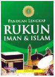 Panduan Lengkap Rukun Iman dan Islam