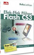 Buku Latihan: Efek-Efek Pilihan Flash CS3