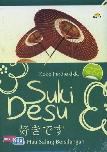 Cover Suki Desu : Ketika Hati Saling Bersilangan