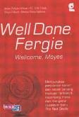 Well Done Fergie