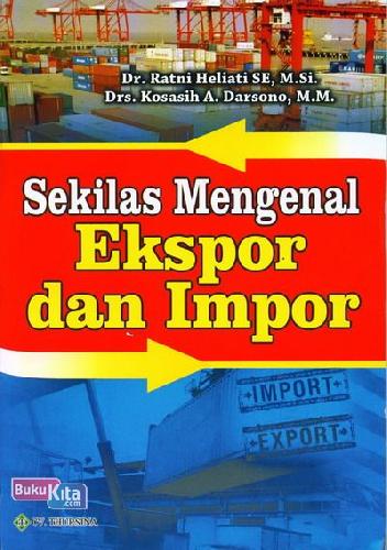 Cover Buku Sekilas Mengenal Ekspor dan Impor BK