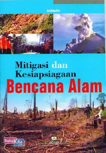 Buku Mitigasi Dan Kesiapsiagaan Bencana Alam Bukukita
