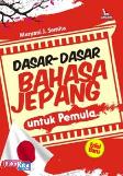 Dasar-Dasar Bahasa Jepang untuk Pemula