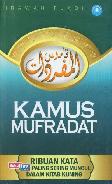 Kamus Mufradat : Ribuan Kata yang sering Muncul Dalam Kitab Kuning