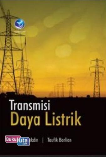 Buku Transmisi Daya Listrik Toko Buku Online Bukukita