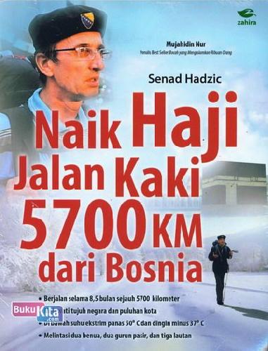Cover Buku Naik Haji Jalan Kaki 5700 KM dari Bosnia