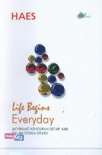 Cover Depan Buku Life Begins Everyday